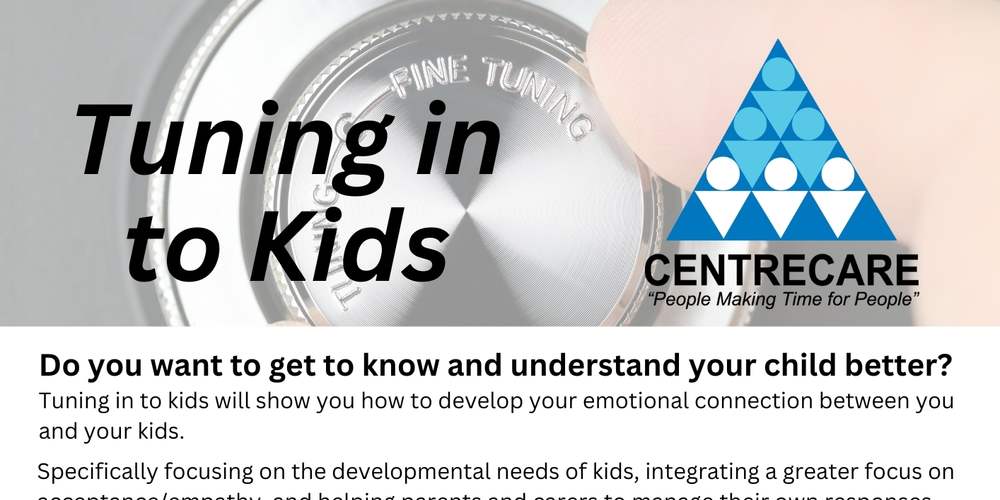 Centrecare Tuning in to kids Midland Feb Mar 25